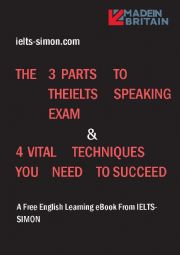 The 3 Parts To The IELTS Speaking Exam & 4 Vital Techniques You Need To Succeed