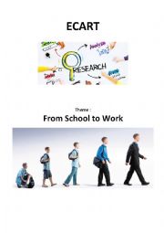 English Worksheet: From School to Work - research