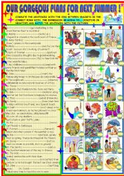 English Worksheet: Our gorgeous plans for next summer:be going to practice