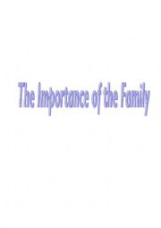 English Worksheet: The importance of the family