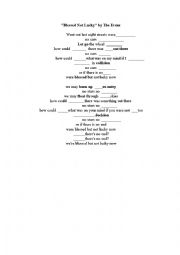 English Worksheet: Listening: Blessed not Lucky by THE EVENS