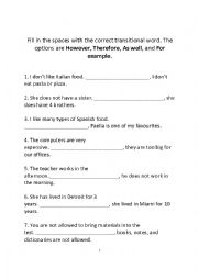 English Worksheet: Fill in the spaces with the correct transitional word