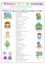 English Worksheet: Time To Go To School Song