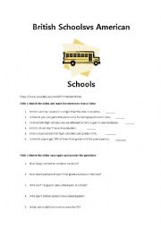 English Worksheet: British Schools vs American Schools - video worksheet