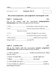 Grammar Test 4 Present and Past Continuous and Some irregular verbs