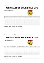 WRITE ABOUT YOUR DAILY LIFE