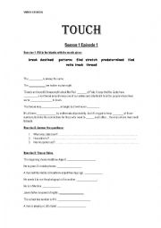 English Worksheet: Touch : Episode 1