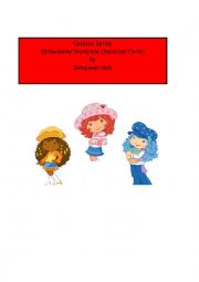 English Worksheet: Cartoon Series ( Strawberry Shortcakes)