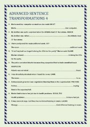 English Worksheet: SENTENCE TRANSFORMATION ADVANCED 4