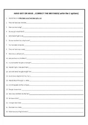 English Worksheet: CORRECT THE MISTAKES HAVE GOT