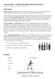 English Worksheet: Listening Exercise: Johnnie Walker- The Man Who Walked Around The World