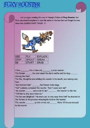 English Worksheet: SIMPLE PAST TENSE THROUGH READING AESOPS FABLE FOXY ROOSTER