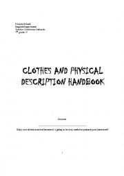 English Worksheet: CLOTHES AND PHYSICAL DESCRIPTIONS