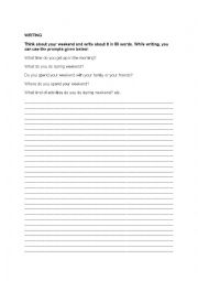 English Worksheet: WRITE ABOUT WEEKEND