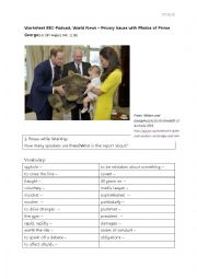 English Worksheet: BBC-Podcast, World News  Privacy Issues with Photos of Prince George