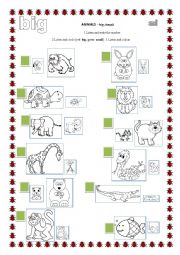 English Worksheet: ANIMALS - big or small