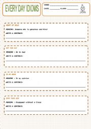 English Worksheet: Every day idioms