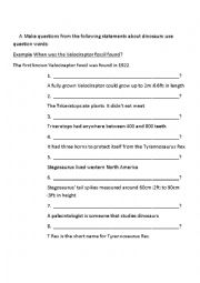 English Worksheet: Make questions from answers. Dinosaurs.