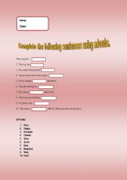 English Worksheet: GRAMMAR (complete the following sentences using adverbs)