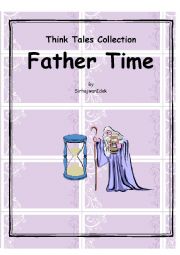 English Worksheet: Think Tales 16 (Father Time)