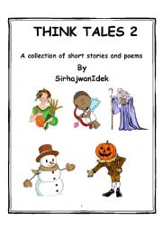 English Worksheet: Think Tales: Volume 2 ( Collection of Short Stories and Poems)