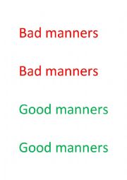 Good and bad manners