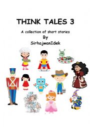 Think Tales Volume 3 (A collection of short stories)