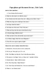 English Worksheet: Questions on Papa gets the moon (Eric Carle)
