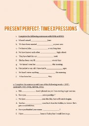 English Worksheet: Present Perfect: Time Expressions