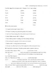 English Worksheet: A test on Present Simple and Continuous