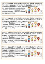 English Worksheet: Family to be have got possessive adjectives