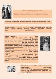 English Worksheet: Women in the Victorian era : obligation, interdiction and permission