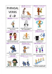 English Worksheet: Lets play with the Phrasal Verbs - 2 on 8 - C & D