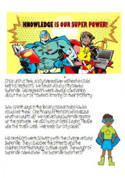 English Worksheet: Spiderman, Superhero writing and reading comprehension. Describe who what when where.