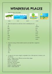 English Worksheet: Comparative adjectives + wonderful places