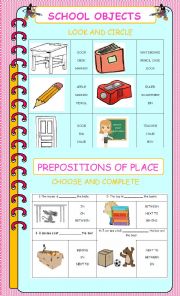 SCHOOL OBJECTS AND PREPOSITIONS OF PLACE