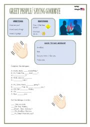 English Worksheet: GREETING PEOPLE/ SAYING GOODBYE