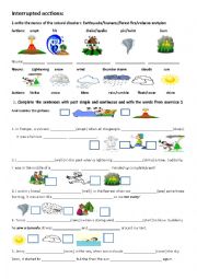 English Worksheet:  Natural disasters/ irterrupted actions 