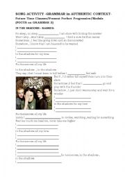 English Worksheet: Present Perfect Cont.Song Activity-IN THE SHADOWS -RASMUS