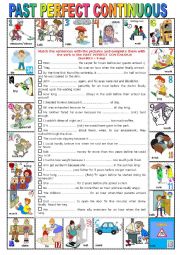 English Worksheet: PAST PERFECT CONTINUOUS -  Pictionary + Exercises + KEY+ teachers extras