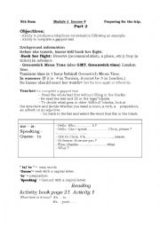 English Worksheet: 8th form                Module 1  Lesson 4                 Preparing for the trip. Part 2