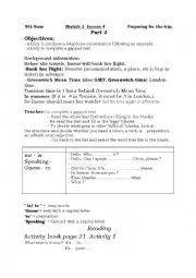 8th form                Module 1  Lesson 4                 Preparing for the trip. Part 2