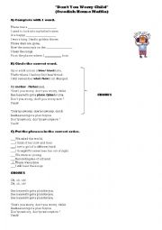 English Worksheet: Dont you worry child Song