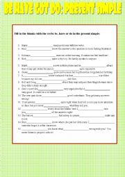English Worksheet: Be, Have Got, Do - Present Simple