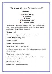 English Worksheet: The crazy director 
