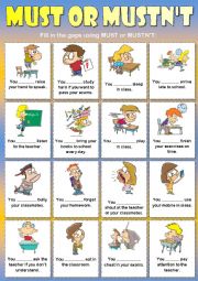 English Worksheet: Must or mustnt (classroom rules)