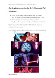 English Worksheet: Speaking Activity: Simple Present VS Simple Past with STAR WARS comic