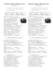 English Worksheet: Should  stay or should I go