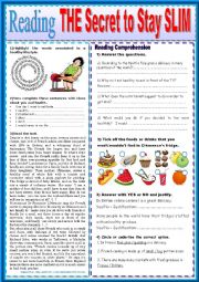 English Worksheet: The secret to stay slim.  READING + KEY 