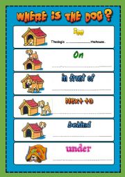 Prepositions of place - Where is the dog?